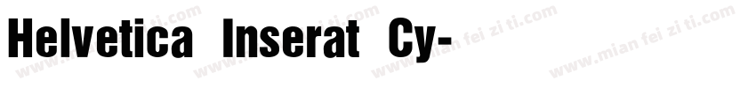 Helvetica Inserat Cy字体转换